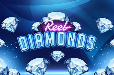 Reel Diamonds Betano
